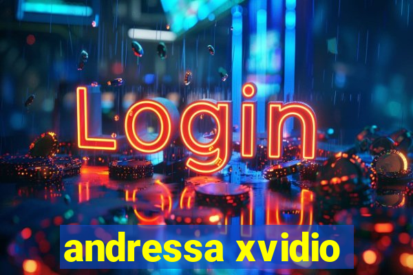 andressa xvidio